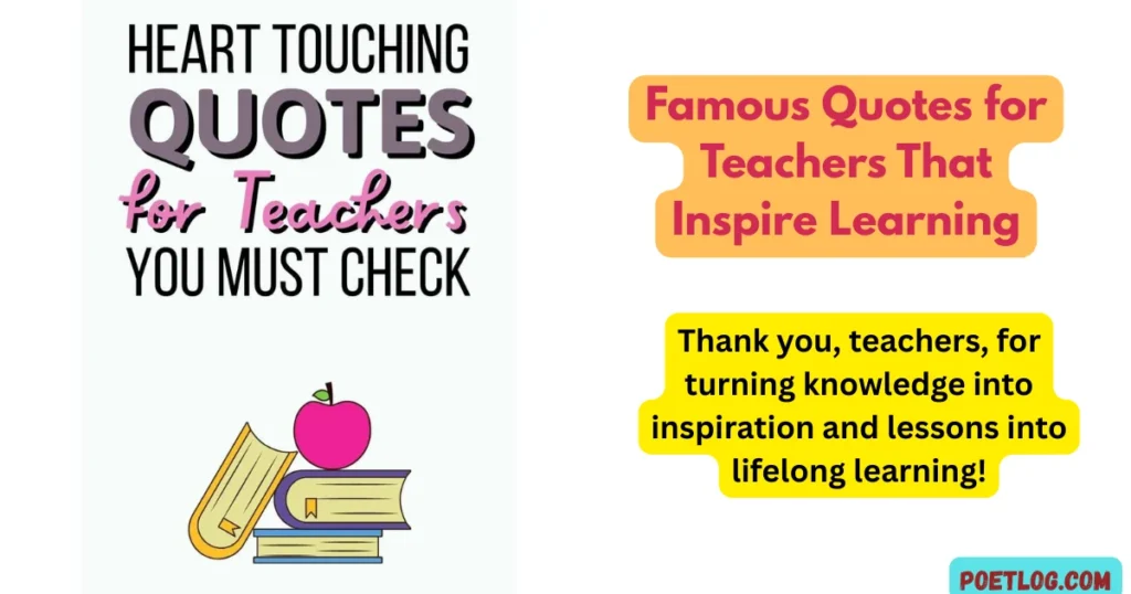Famous Quotes for Teachers That Inspire Learning
