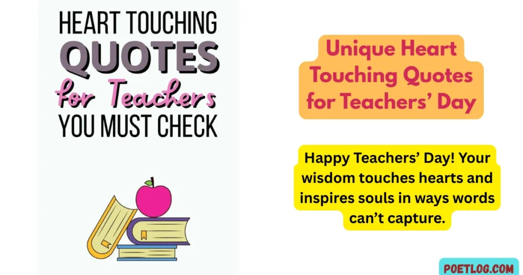 Unique Heart Touching Quotes for Teachers’ Day