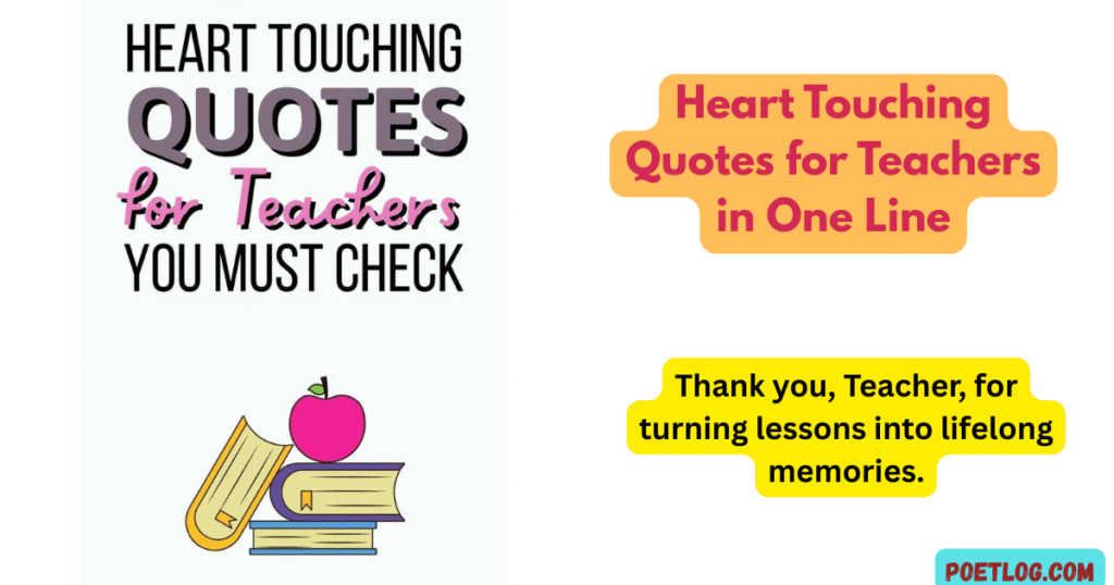 Heart Touching Quotes for Teachers in One Line