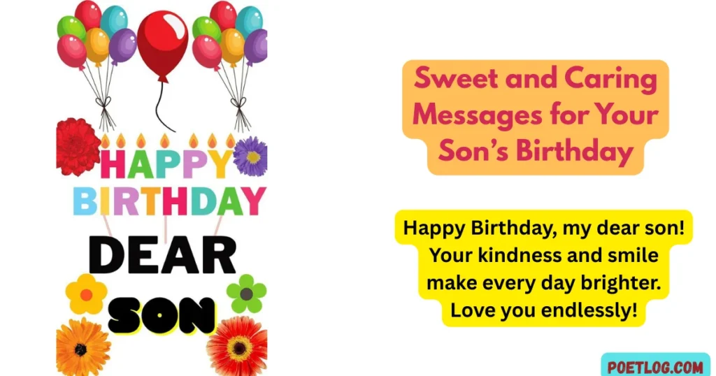 Sweet and Caring Messages for Your Son’s Birthday