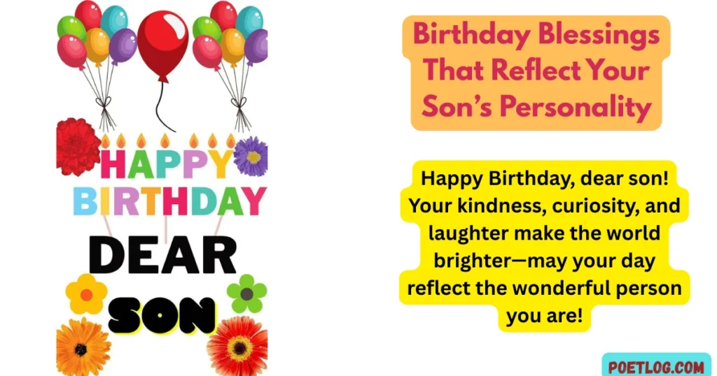 Birthday Blessings That Reflect Your Son’s Personality