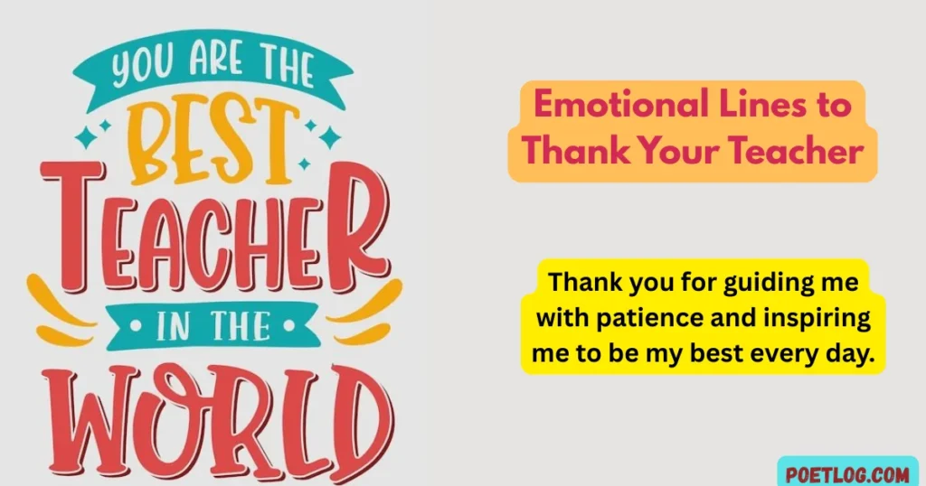 Emotional Lines to Thank Your Teacher