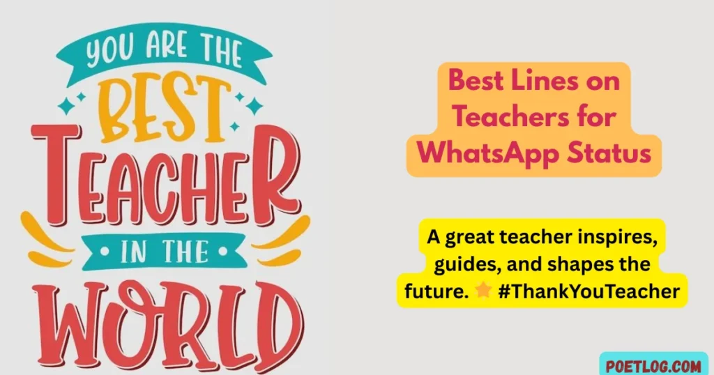 Best Lines on Teachers for WhatsApp Status