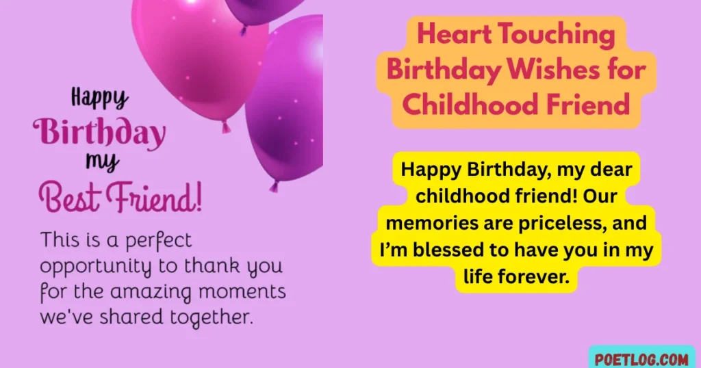 Heart Touching Birthday Wishes for Childhood Friend