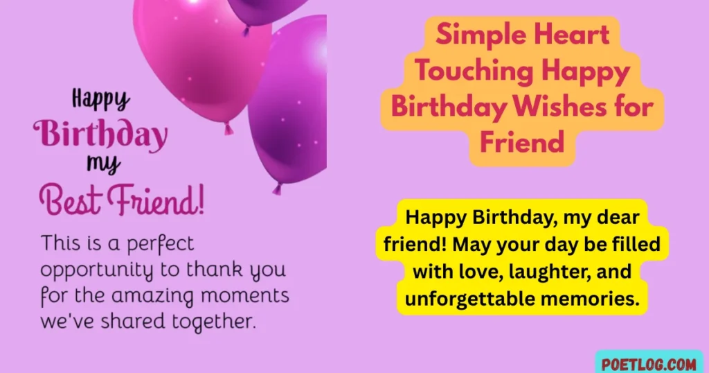 Simple Heart Touching Happy Birthday Wishes for Friend