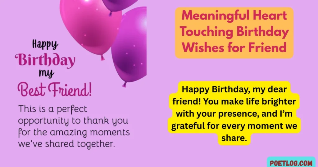 Meaningful Heart Touching Birthday Wishes for Friend