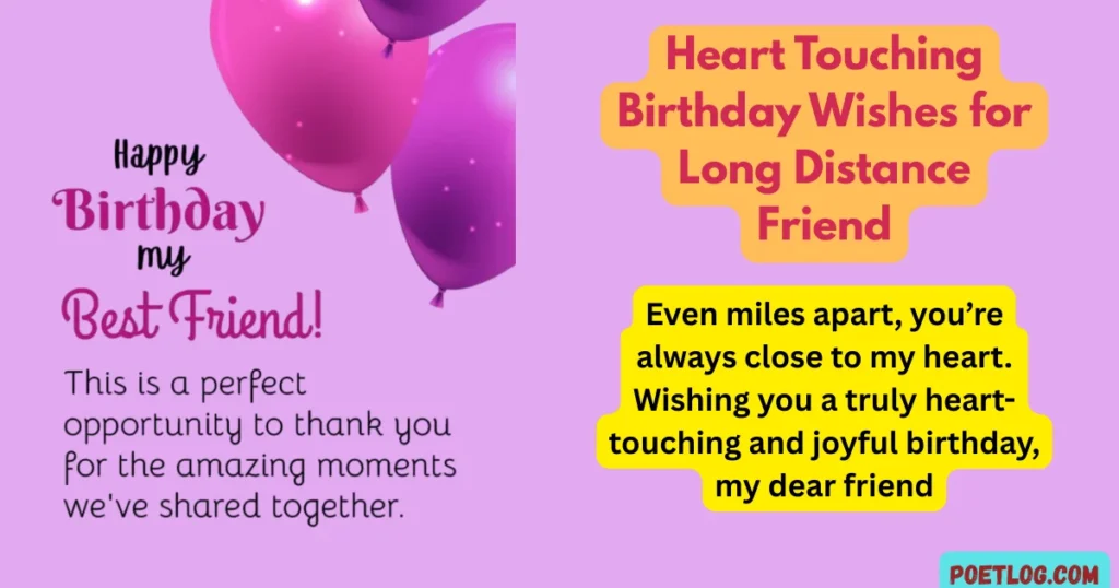 Heart Touching Birthday Wishes for Long Distance Friend