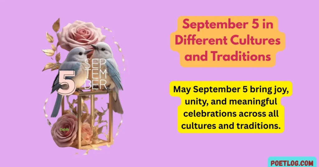 September 5 in Different Cultures and Traditions