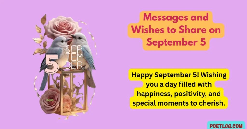 Messages and Wishes to Share on September 5