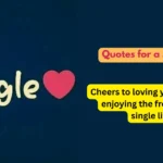 Quotes for a Single