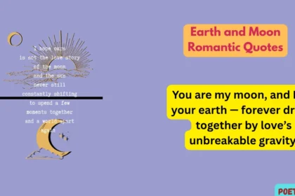 Earth and Moon Romantic Quotes