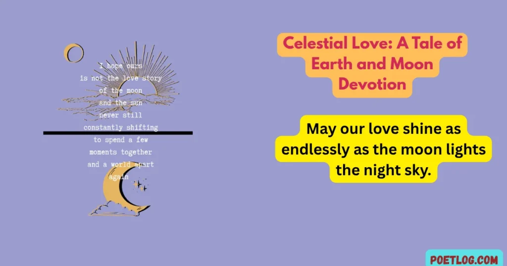Celestial Love: A Tale of Earth and Moon Devotion