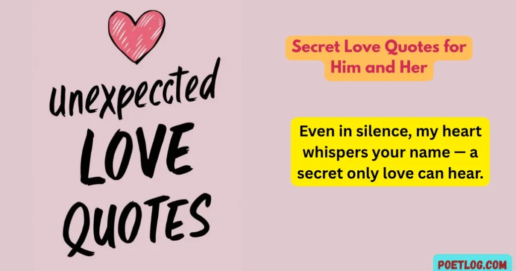 Secret Love Quotes for Him and Her