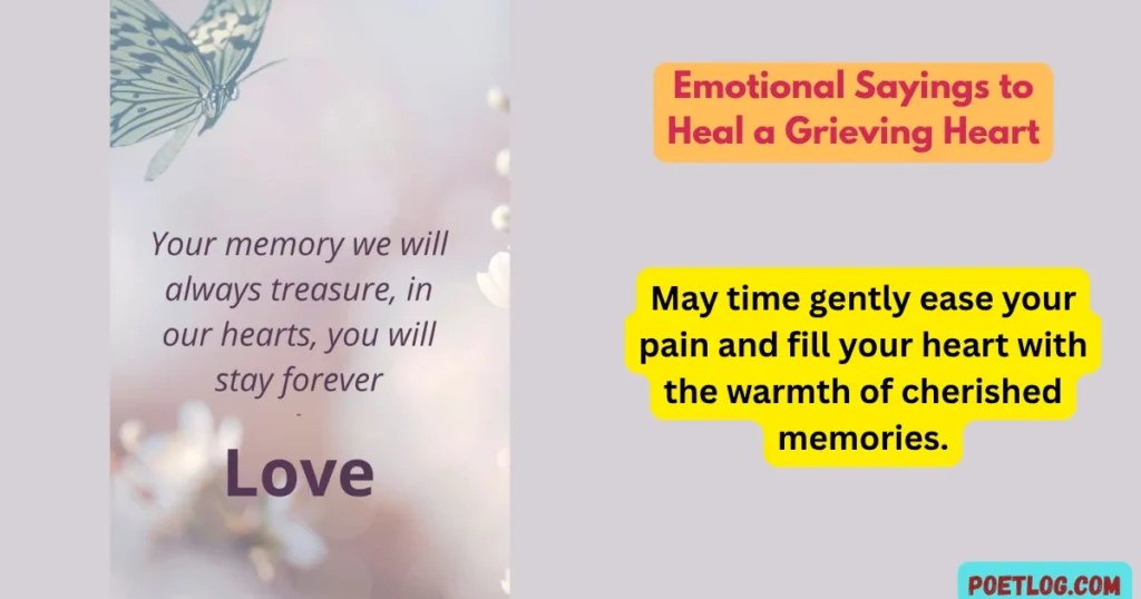 Emotional Sayings to Heal a Grieving Heart