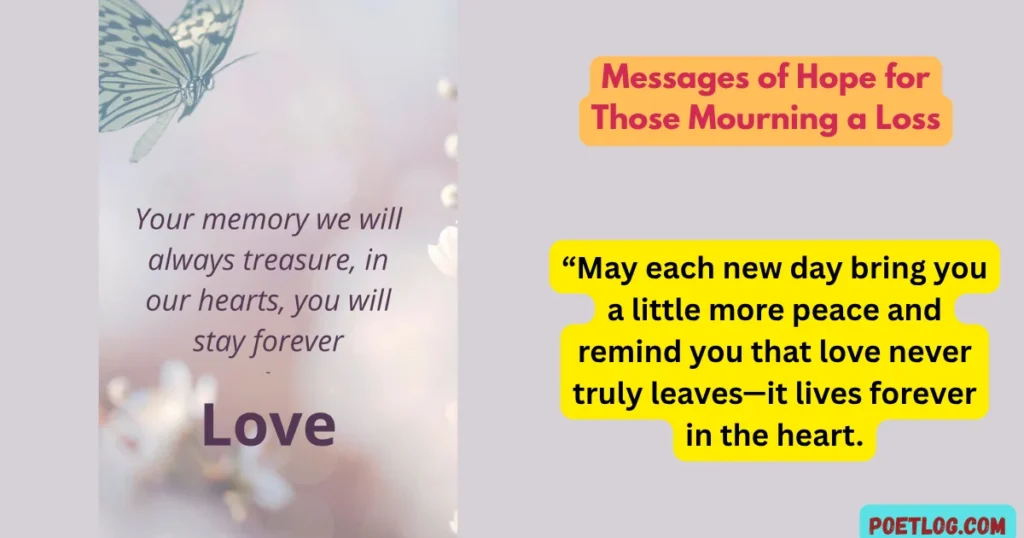 Messages of Hope for Those Mourning a Loss