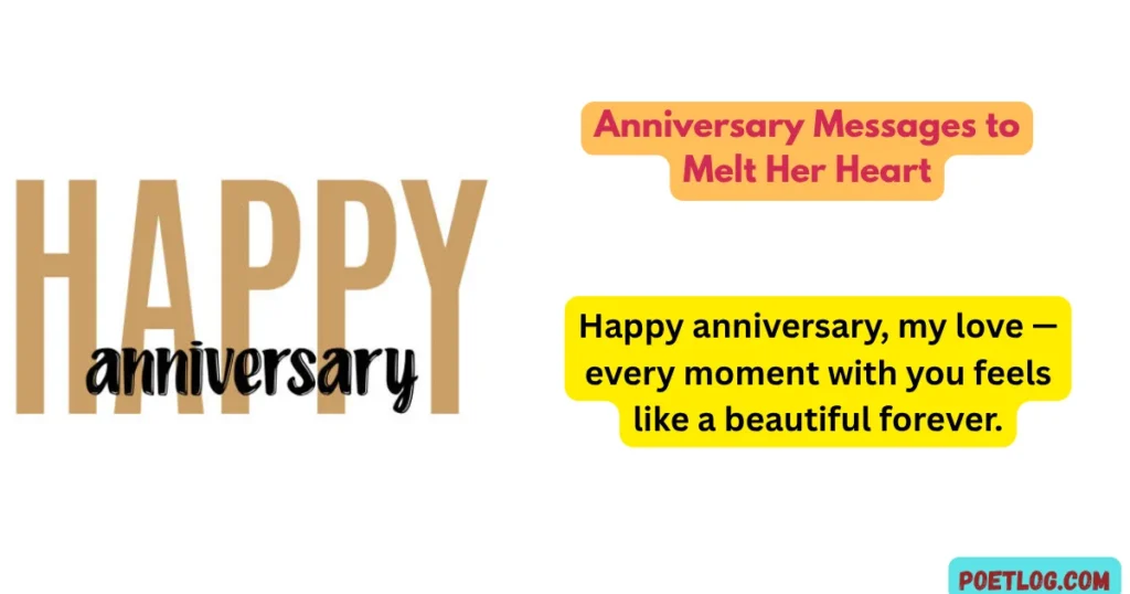 Anniversary Messages to Melt Her Heart