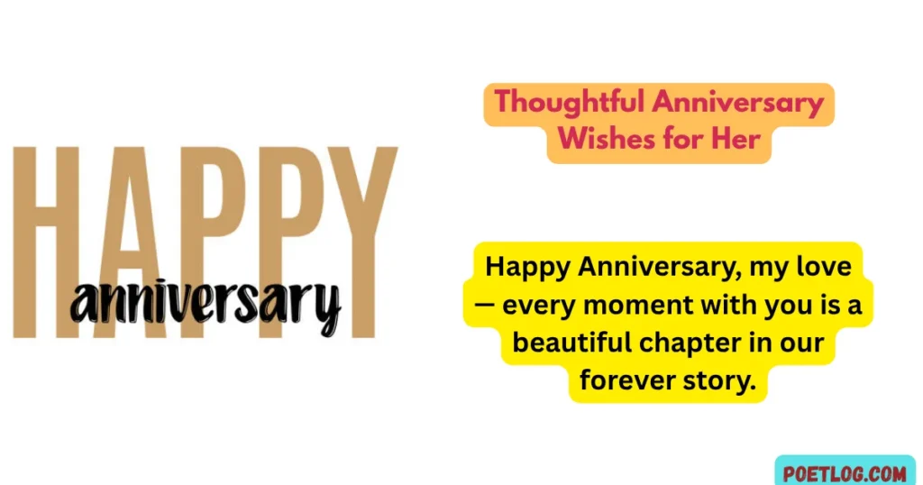 Thoughtful Anniversary Wishes for Her