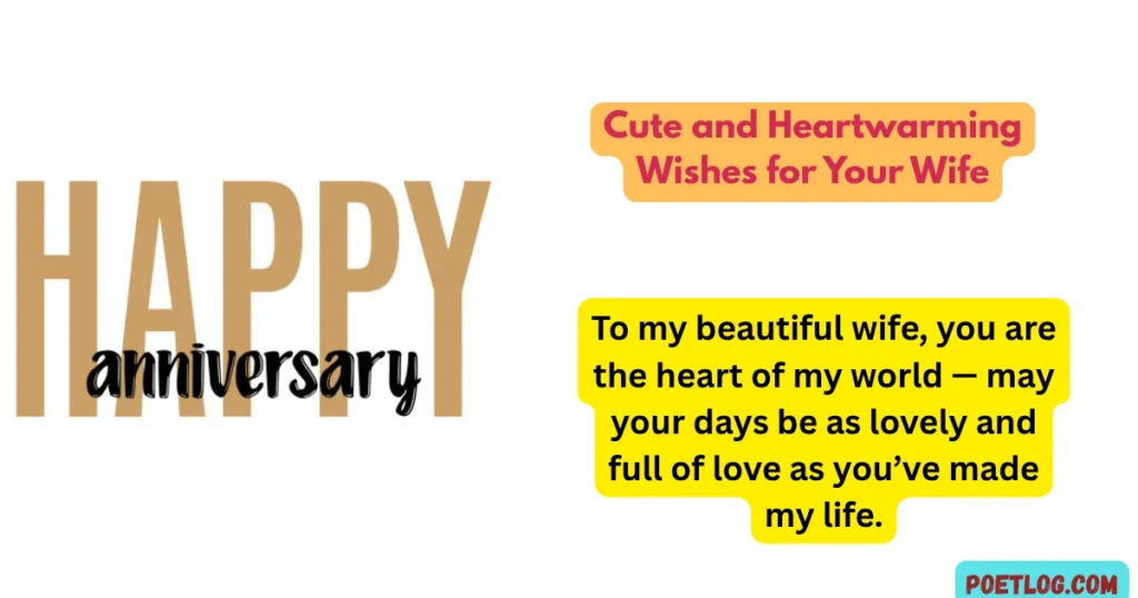 Cute and Heartwarming Wishes for Your Wife