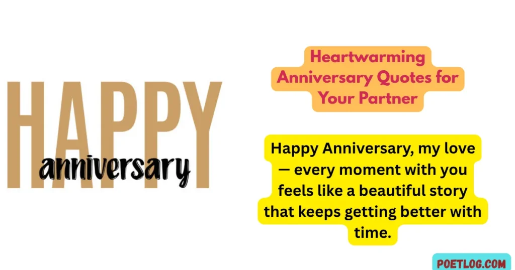 Heartwarming Anniversary Quotes for Your Partner